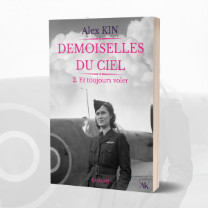 Demoiselles du ciel – Tome 2 : Et toujours voler