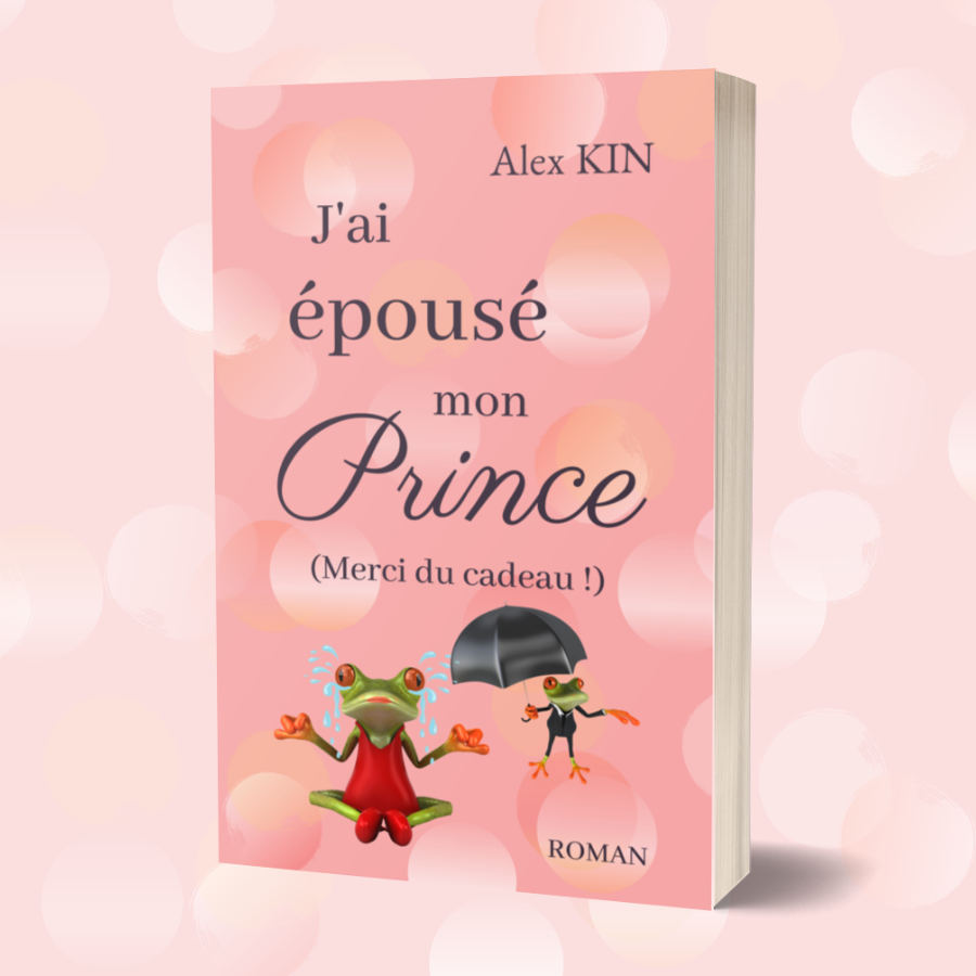 J’ai épousé mon prince (Merci du cadeau !)