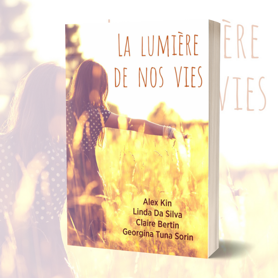 La lumière de nos vies