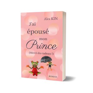J'ai épousé mon prince